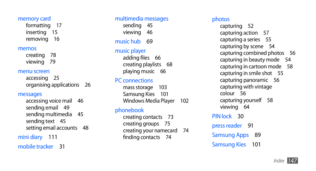 Samsung GT-I9001RWDAFR, GT-I9001HKAXSG, GT-I9001RWAKSA, GT-I9001HKDSKZ, GT-I9001HKAJED, GT-I9001RWDKSA manual 101, Capturing  